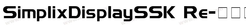 SimplixDisplaySSK Re字体转换